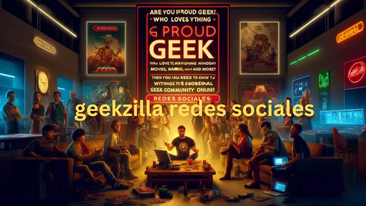 geekzilla redes sociales