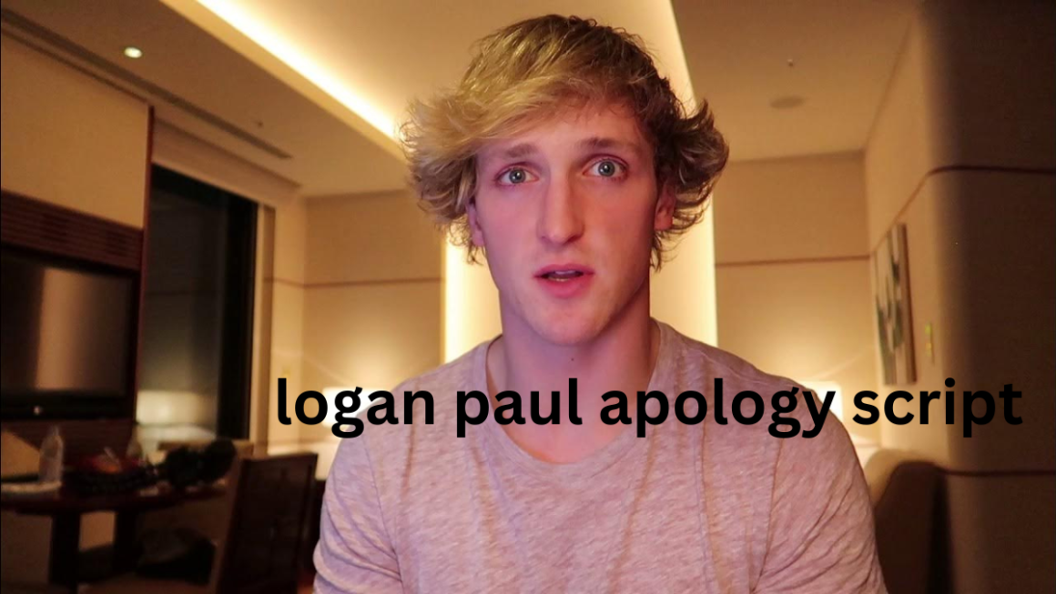 The Logan Paul Apology Script: An In-Depth Analysis of a Controversial Moment