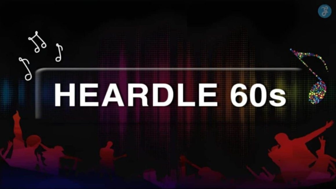 Heardle 60s: The Ultimate Challenge for Music Lovers